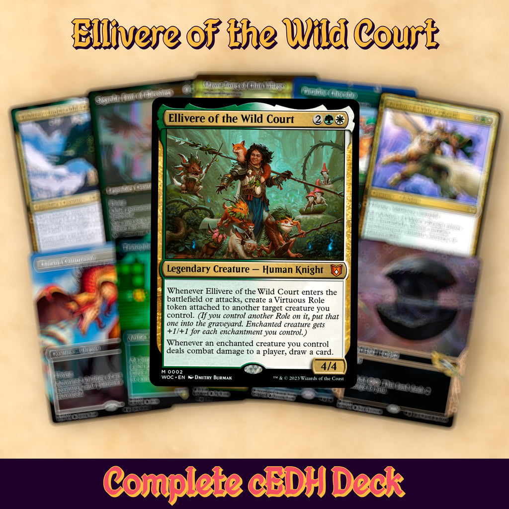 Ellivere of the Wild Court cEDH MTG Proxy Deck