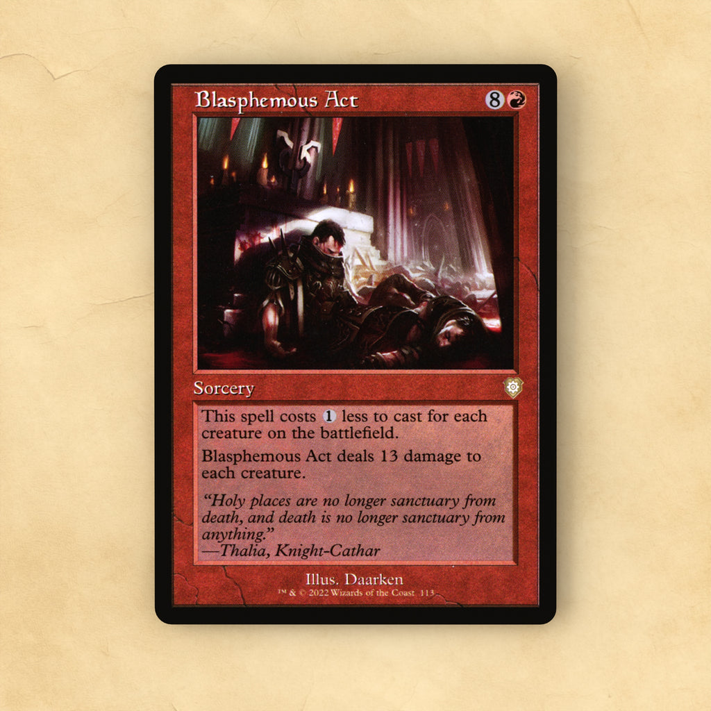 Blasphemous Act MTG Proxy
