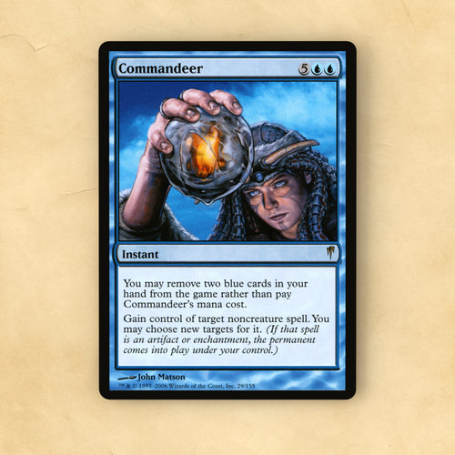 Commandeer MTG Proxy