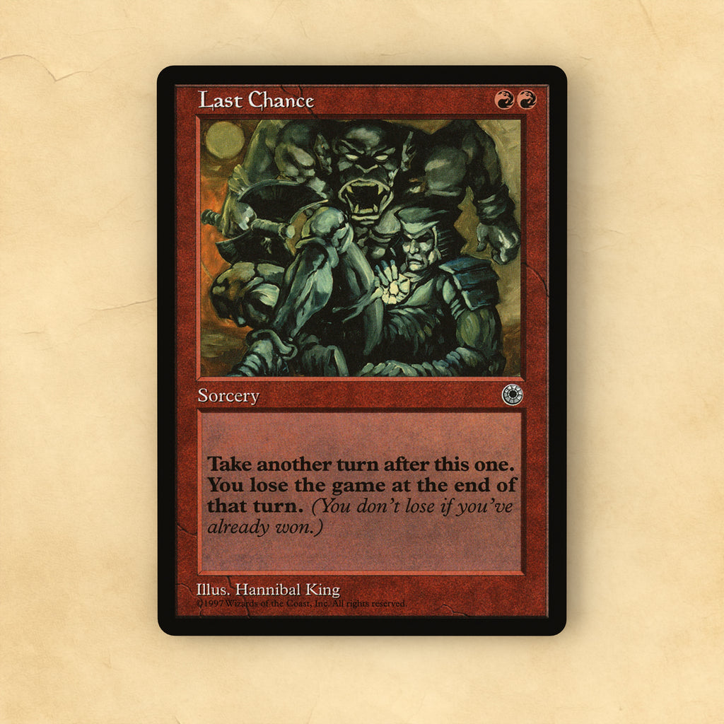 Last Chance MTG Proxy