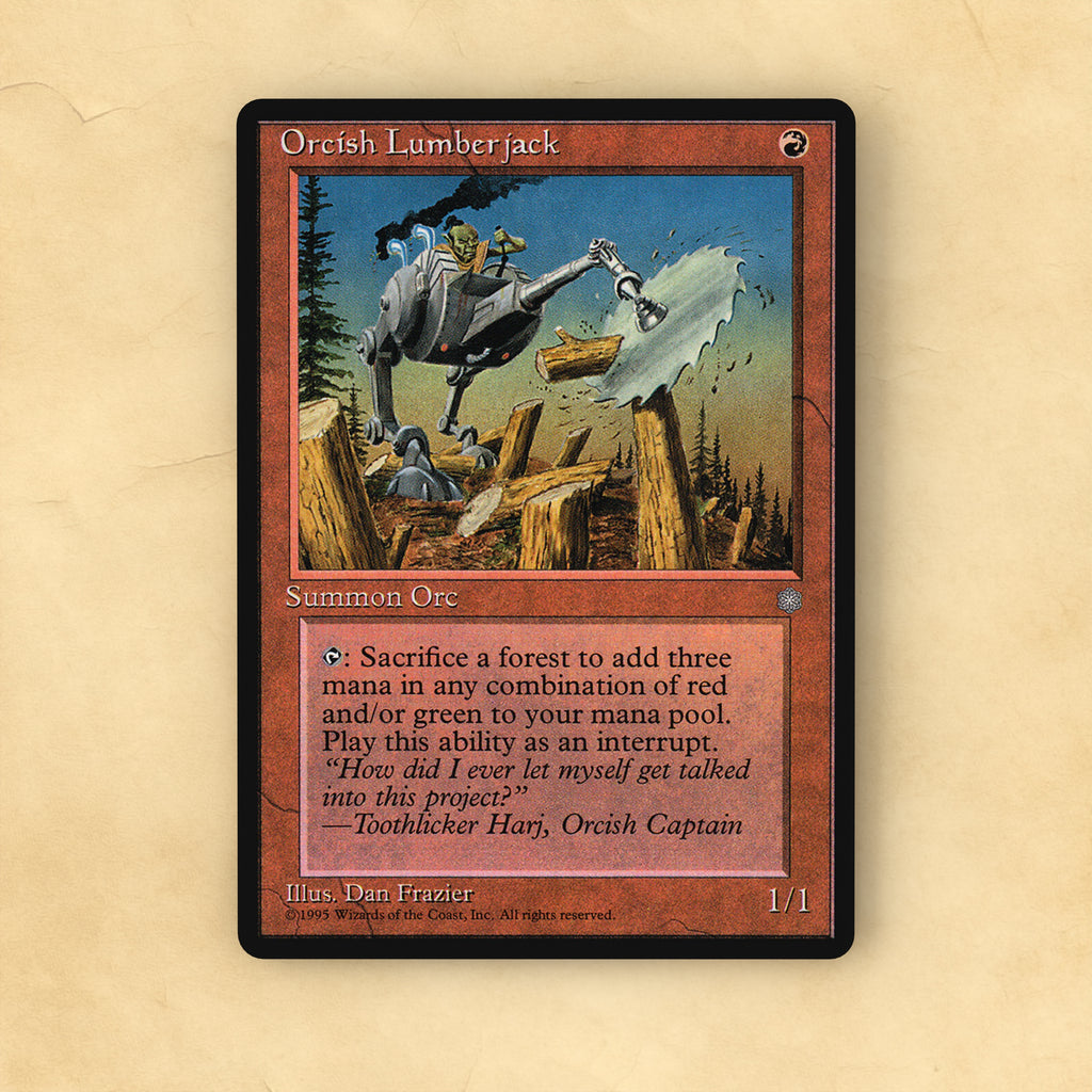 Orcish Lumberjack MTG Proxy