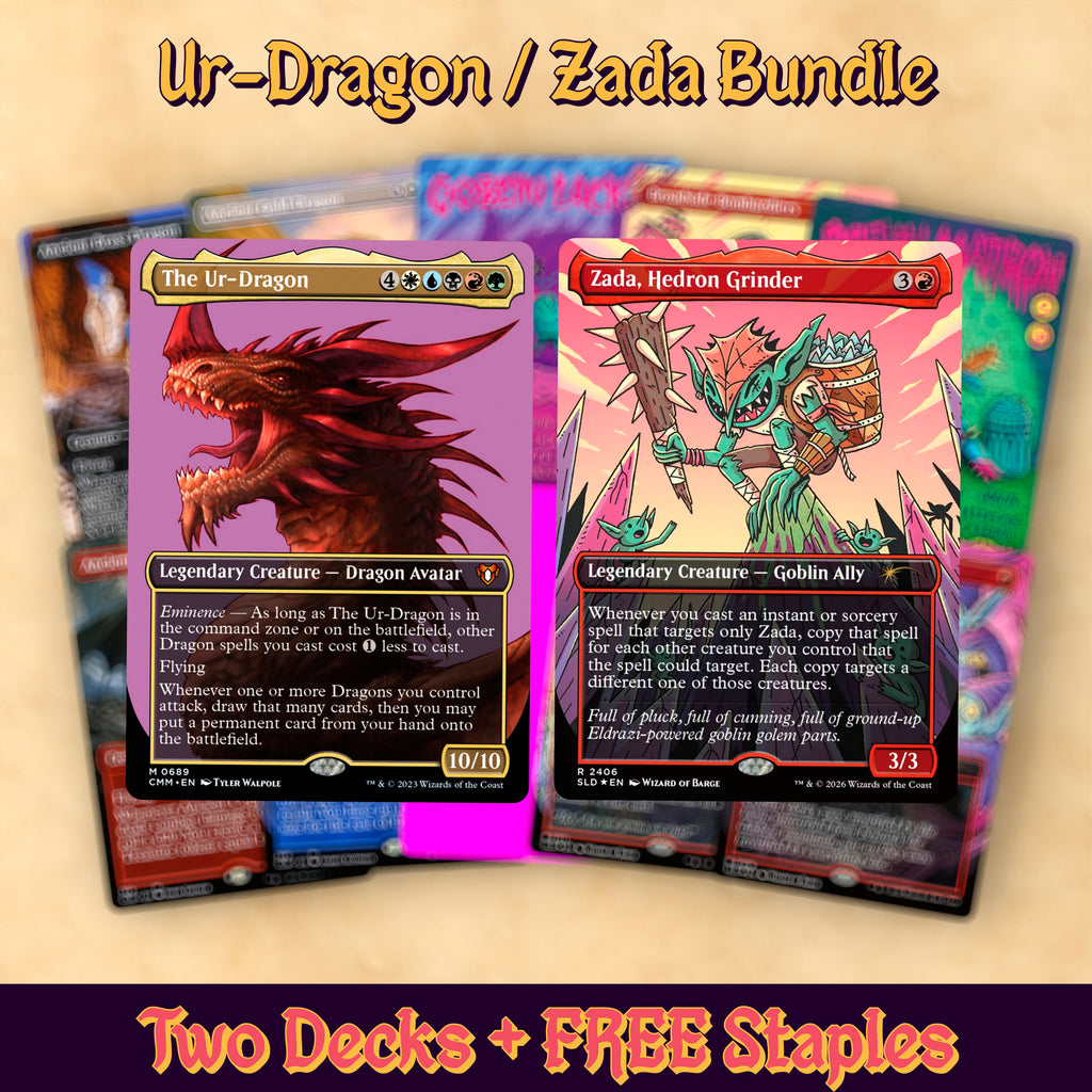 The Ur-Dragon + Zada, Hedron Grinder Complete Commander Decks + Vintage Artifact Set | Premium Alt Art EDH Collection