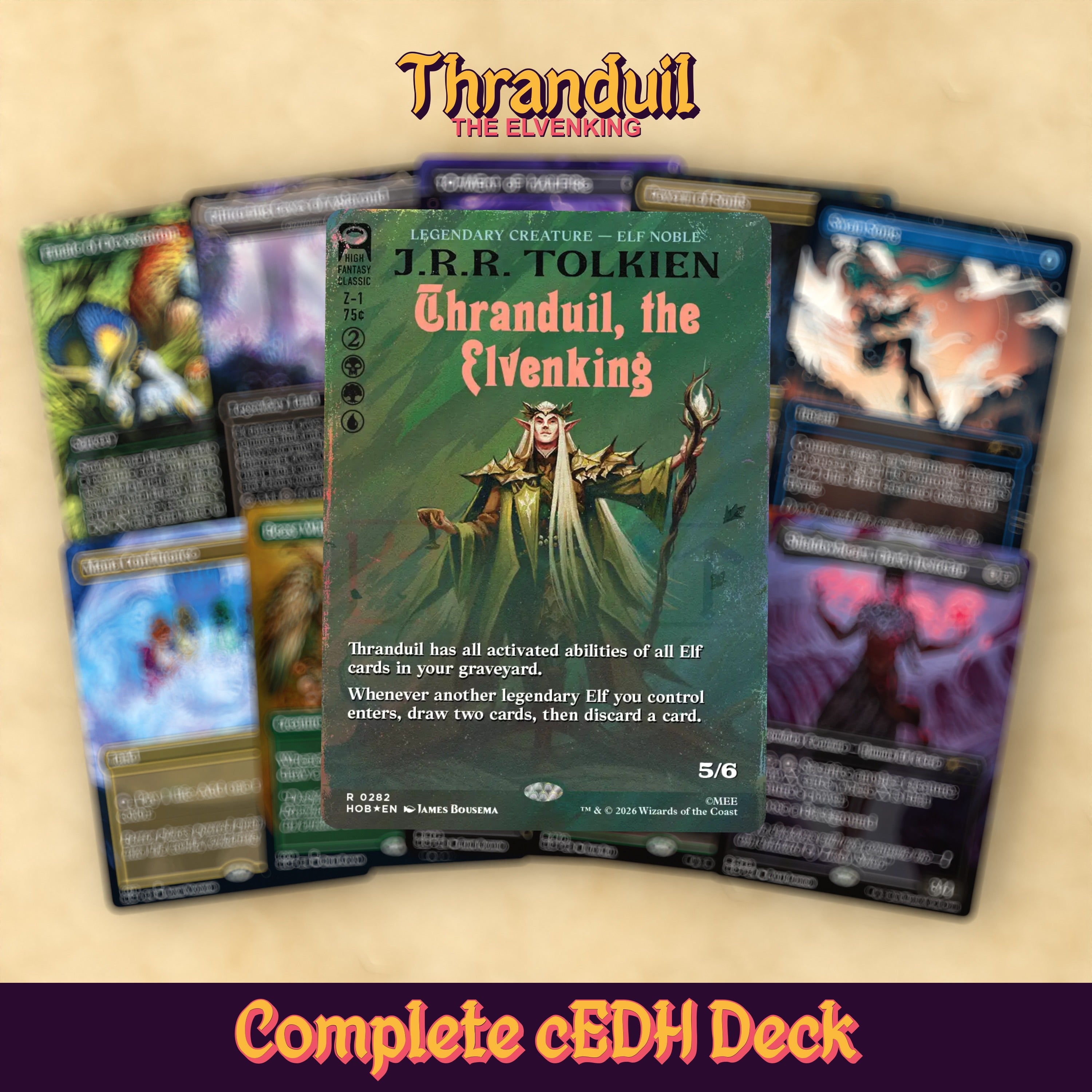 Thranduil, the Elven King Bracket 4 MTG Proxy Commander EDH Deck