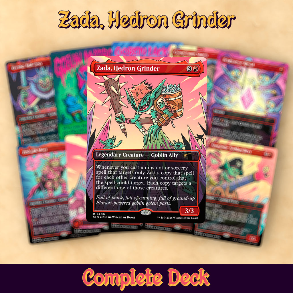 Zada, Hedron Grinder (Goblin Storm) Complete MTG Proxy Deck
